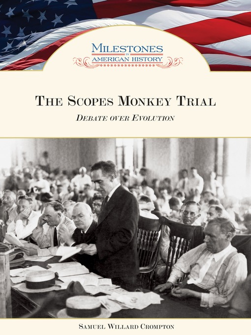 Title details for The Scopes Monkey Trial by Samuel Willard Crompton - Available